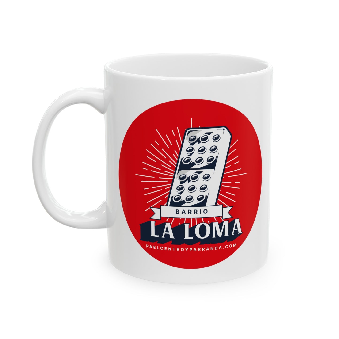 La Loma, Buenavista. Ceramic Mug, 11oz