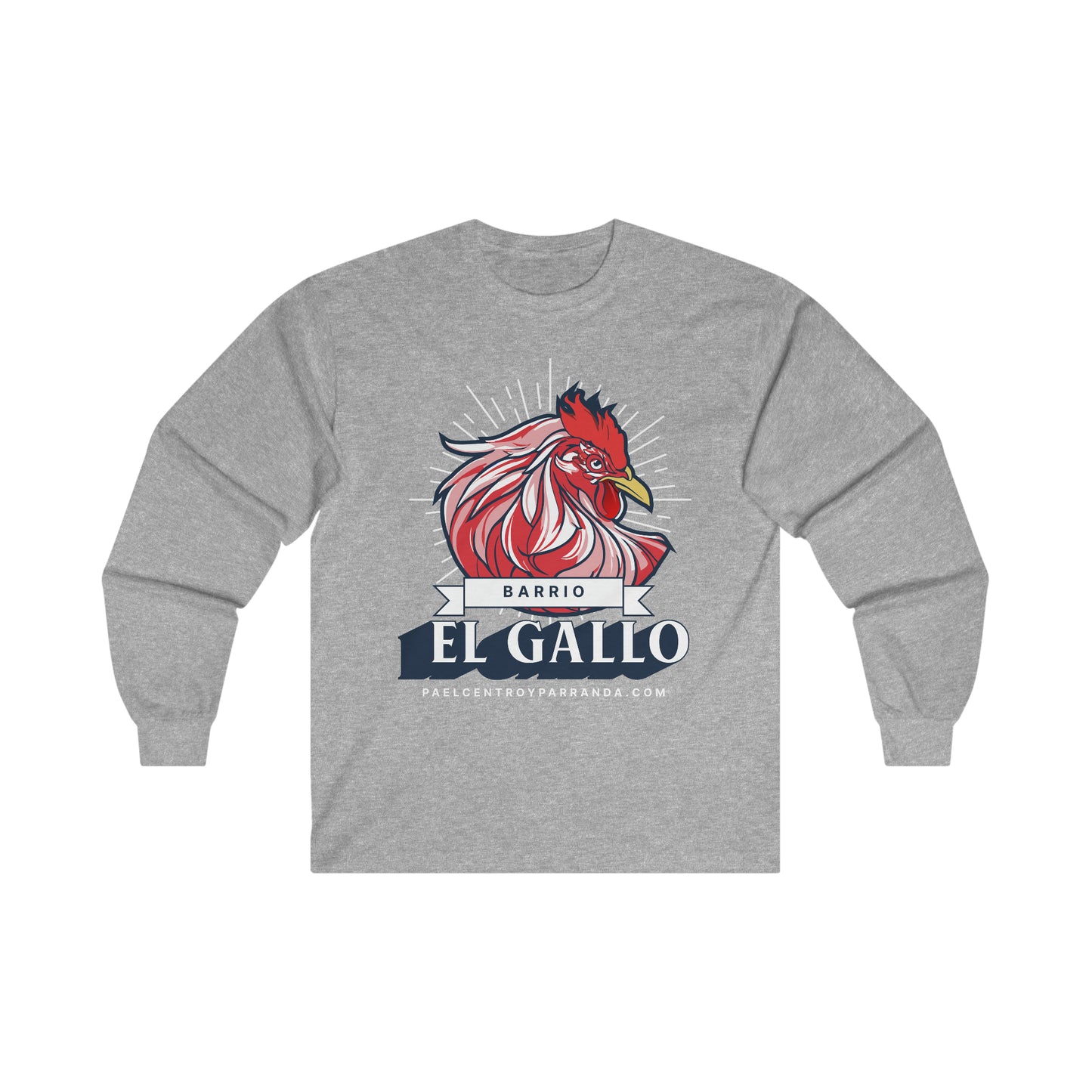 El Gallo, Chambas. Ultra Cotton Long Sleeve Tee