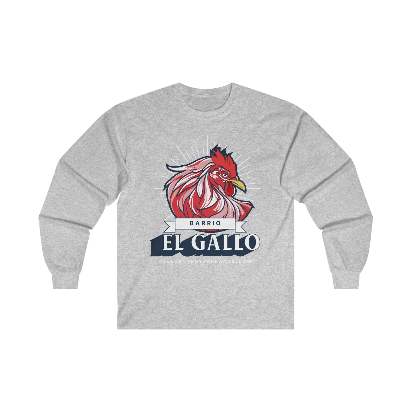 El Gallo, Chambas. Ultra Cotton Long Sleeve Tee