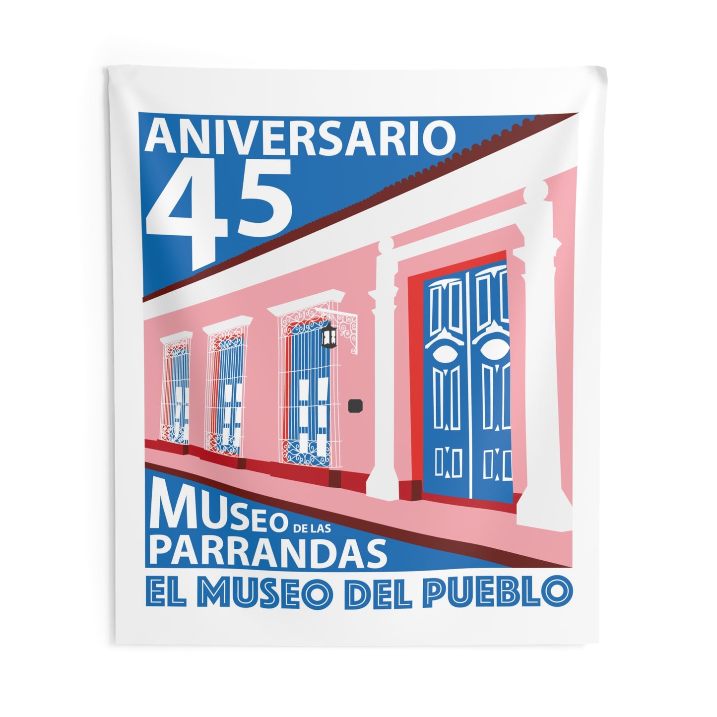 Museo de las parrandas, Remedios. Indoor Wall Tapestry - 45th Anniversary Museo del Pueblo
