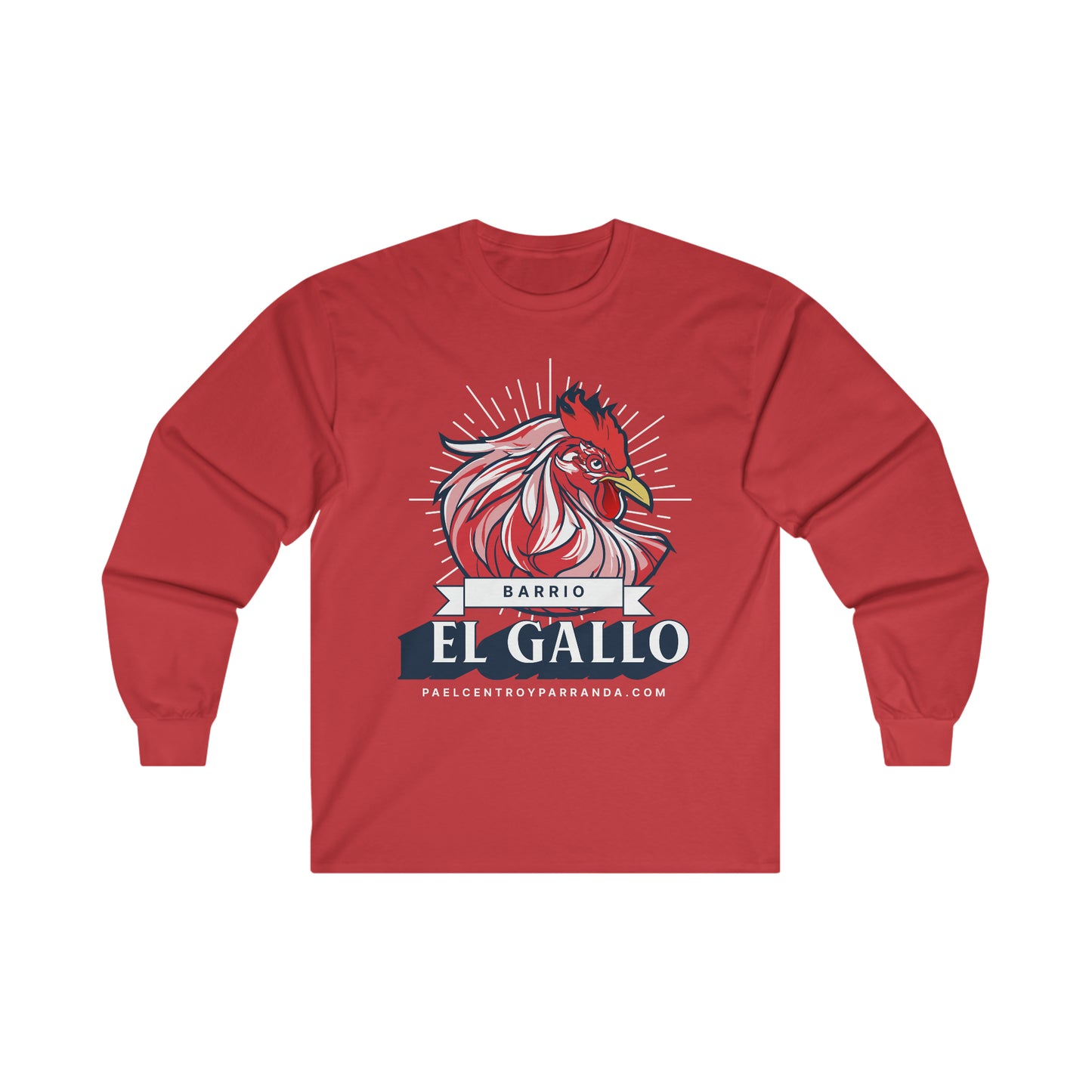 El Gallo, Chambas. Ultra Cotton Long Sleeve Tee