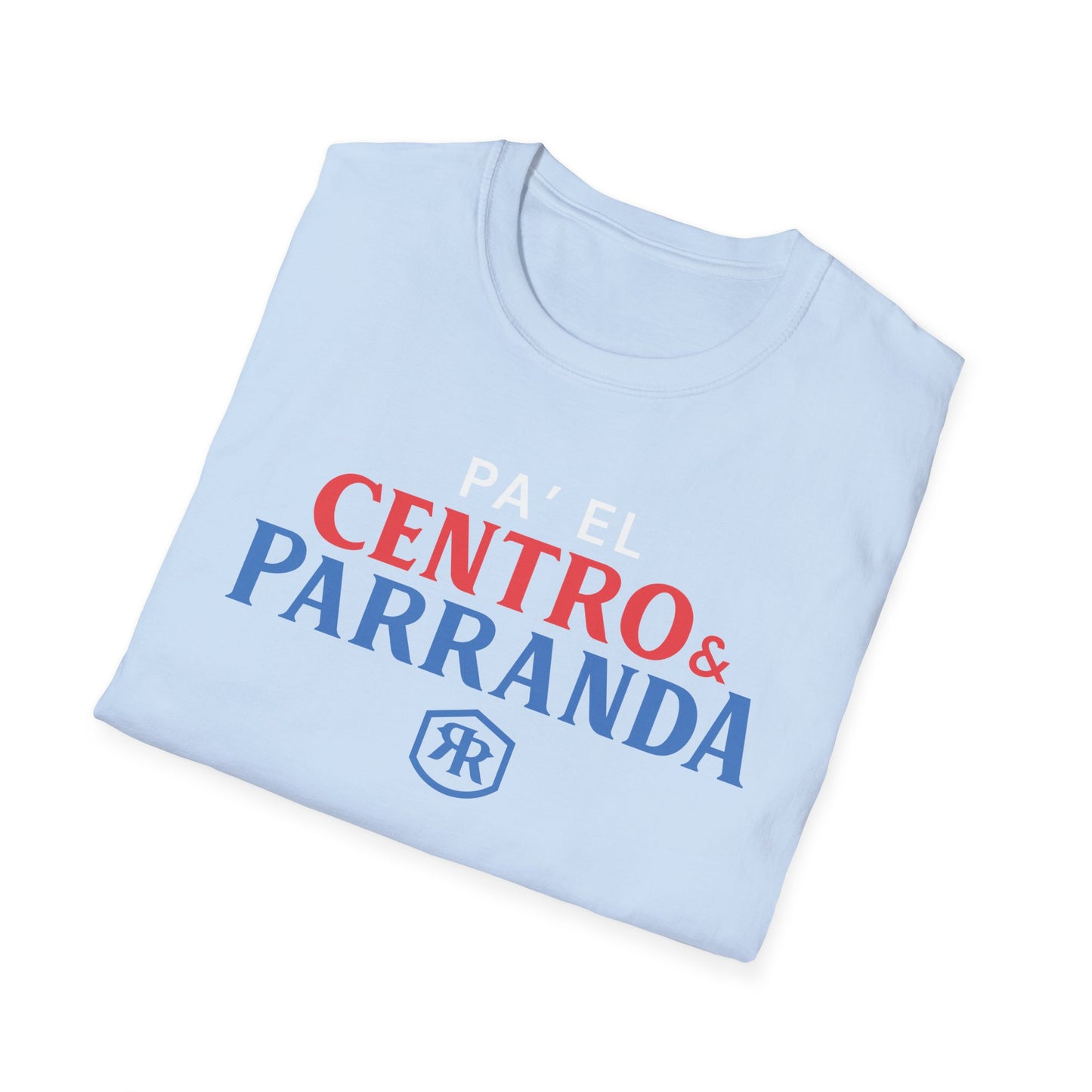 Pa' el centro & parranda, Unisex Softstyle T-Shirt